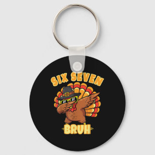 Porte-clés Six Seven Bruh Dabbing Dinde de Thanksgiving 67 Me