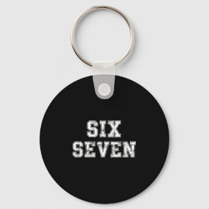 Porte-clés Six Seven Cool Numéro Génération Alpha Argot 6 7 T