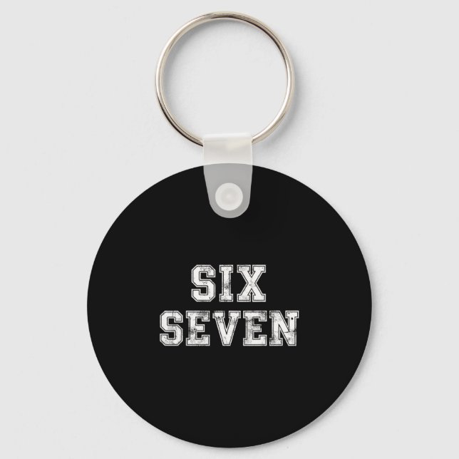 Porte-clés Six Seven Cool Numéro Génération Alpha Argot 6 7 T (Recto)