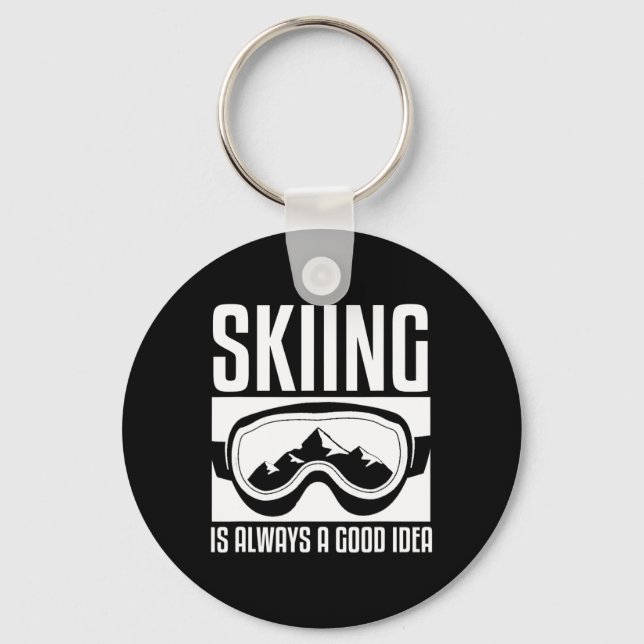 Porte-clés Skier Est Toujours Une Bonne Idée Ski (Recto)