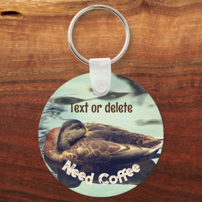 Porte-clés Sleepy Duck Need Coffee Funny Personalized (Recto)
