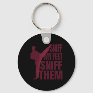 Porte-clés Sniff My Feet Funny Karate Taekwondo Kung Fu Marti