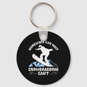 Porte-clés Snowboard Homework peut attendre Snowboardeur Enfa
