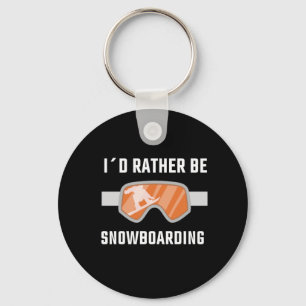 Porte-clés Snowboarding - Je préfère faire du snowboard