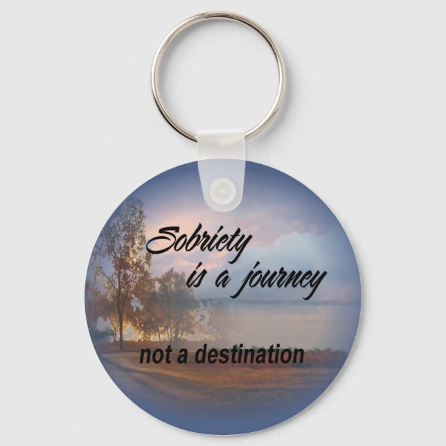 Porte-clés sobriety is a journey keychain (Recto)