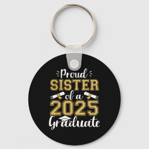 Porte-clés Sœur fière d'une promotion 2025 diplômée Sœur aîné