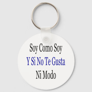 Porte-clés Soja Y SI de Como de soja aucun Ni Modo de Te