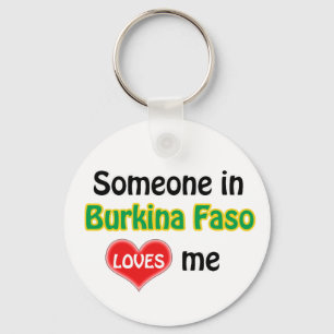 Porte-clés Someone in Burkina Faso Loves me