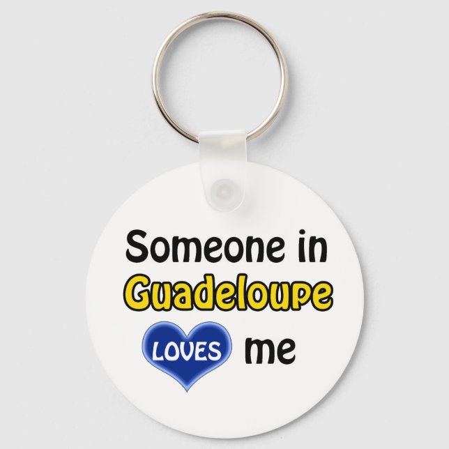 Porte-clés Someone in Guadeloupe Loves me (Recto)