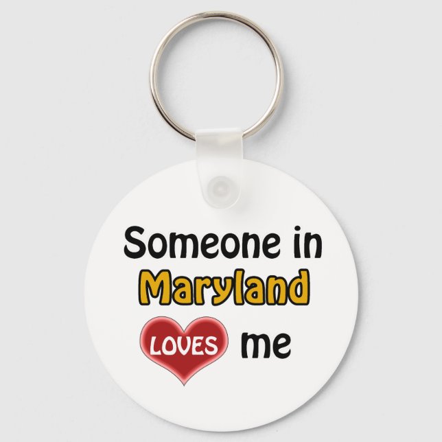 Porte-clés Someone in Maryland Loves me (Recto)