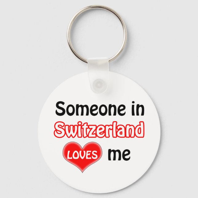 Porte-clés Someone in Switzerland Loves me (Recto)