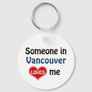 Porte-clés Someone in Vancouver loves