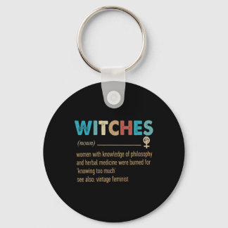Porte-clés Sorcières féministes Définition Femmes ayant une c