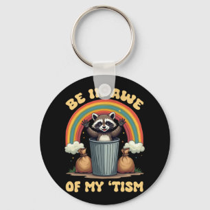 Porte-clés Soyez À L'Abri De Mon ‘tism Funny Raccoon Rainbow