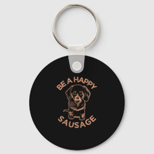 Porte-clés Soyez Un Bon Chien De Saucisse