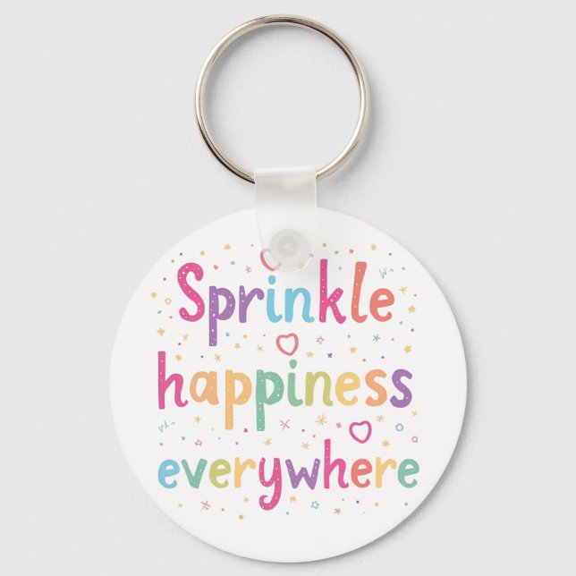 Porte-clés Sprinkle Happiness Everywhere Cute Pastel Quote (Recto)