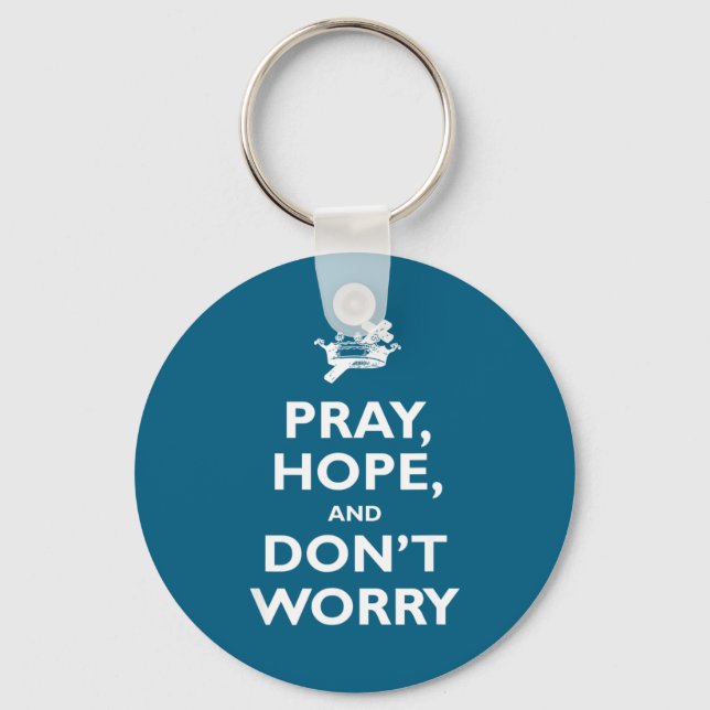Porte-clés St Padre O Pray Hope And Dont Worry Catholic S  (Recto)