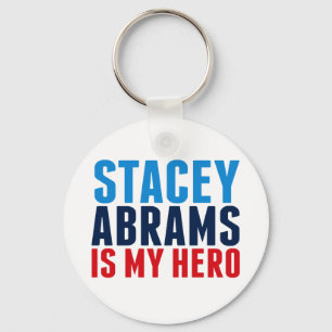 Porte-clés Stacey Abrams is My Hero 2022 Election