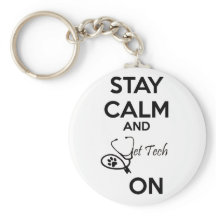 Stay Calm and vet tech on!
