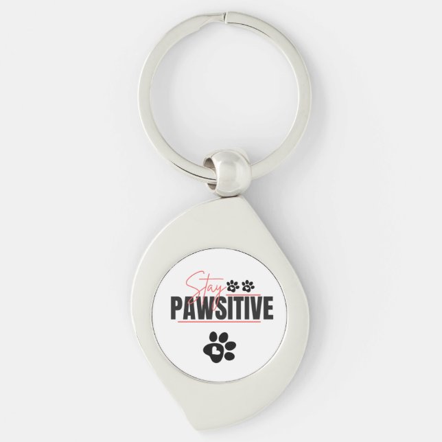 Porte-clés Stay Pawsitive – Cute Motivational Dog Lover Desig (Devant)