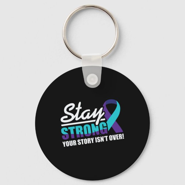 Porte-clés Stay Strong Suicide Awareness Mental Health  (Recto)