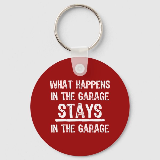 Porte-clés Stays In The Garage Keychain (Recto)