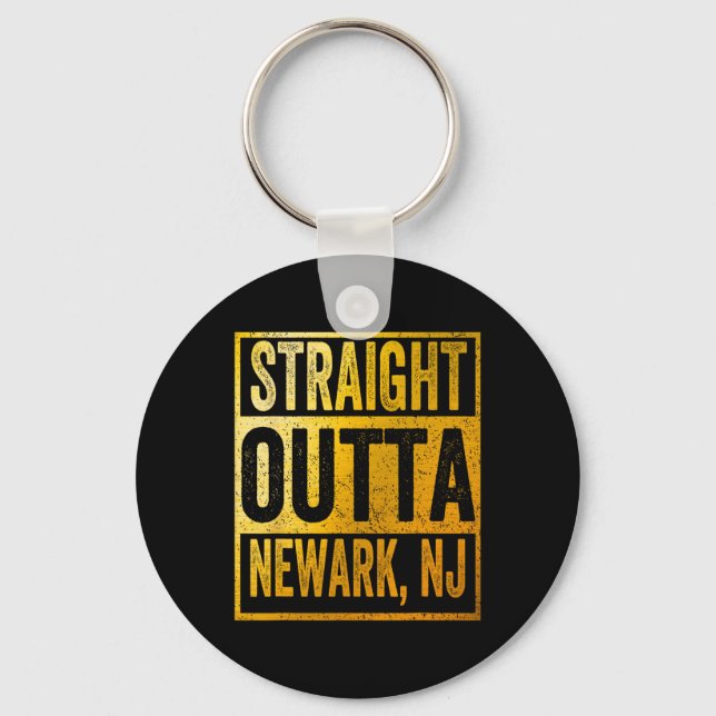 Porte-clés Straight Outta Newark New Jersey  (Recto)