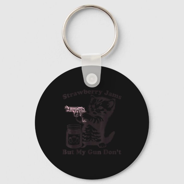 Porte-clés Strawberry Jams But My Gun Don't Funny Cat For Men (Recto)