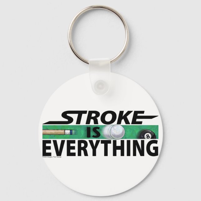 Porte-clés Stroke is Everything 8 Ball (Recto)