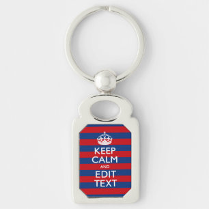 Porte-clés Stylé KEEP CALM et votre texte sur les bandes