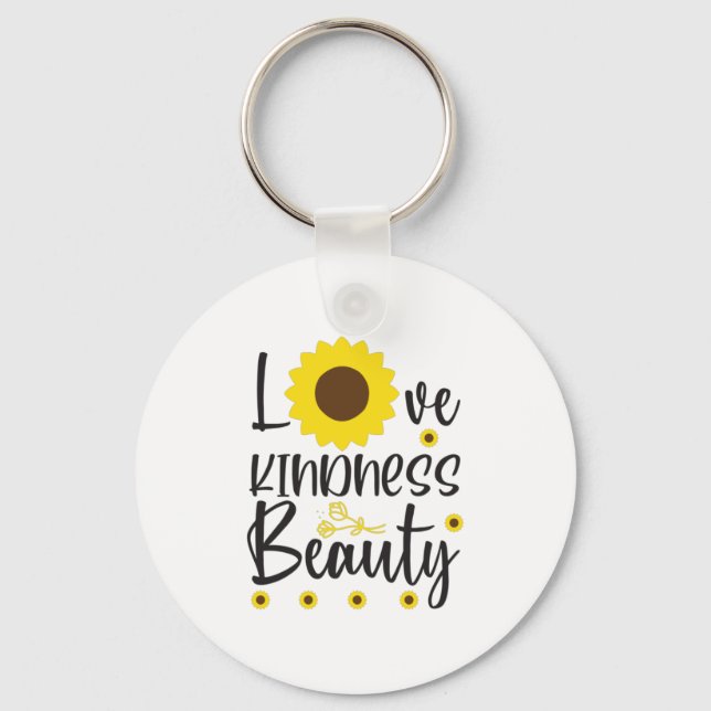 Porte-clés Sunflower Lover | Love Kindness Beauty (Recto)