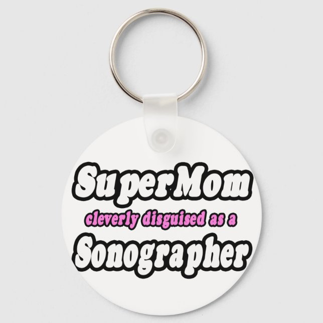 Porte-clés Super Maman...Sonographe (Recto)