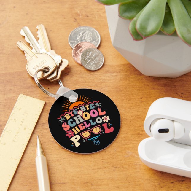 Porte-clés Super Retro Design Bye Bye School Hello Pool Cool (Bureau)