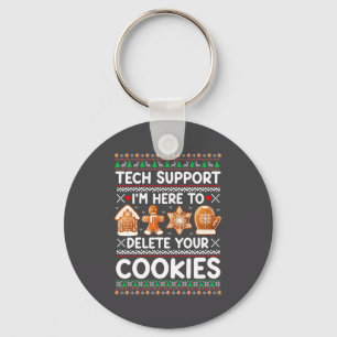 Porte-clés Supp tech Je Suis Là Pour Supprimer Vos Cookies No