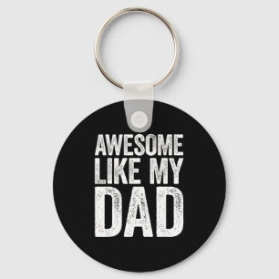 Porte-clés T-shirt Awesome comme mon papa Enfants Fils Fille