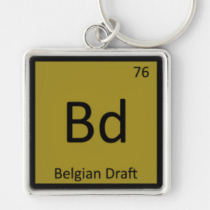 Porte-clés T-Shirt Bd - Belgian Draft Élement de Chimie Drôle
