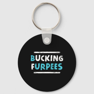 Porte-clés T-shirt drôle de travail amusant Bucking Furpees h