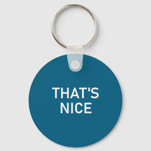 Porte-clés T-shirts humour citations et dictons, C'est sympa,