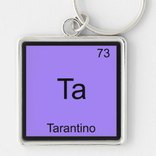 Porte-clés Ta - Tarantino Funny Chemistry Element Symbol Tee