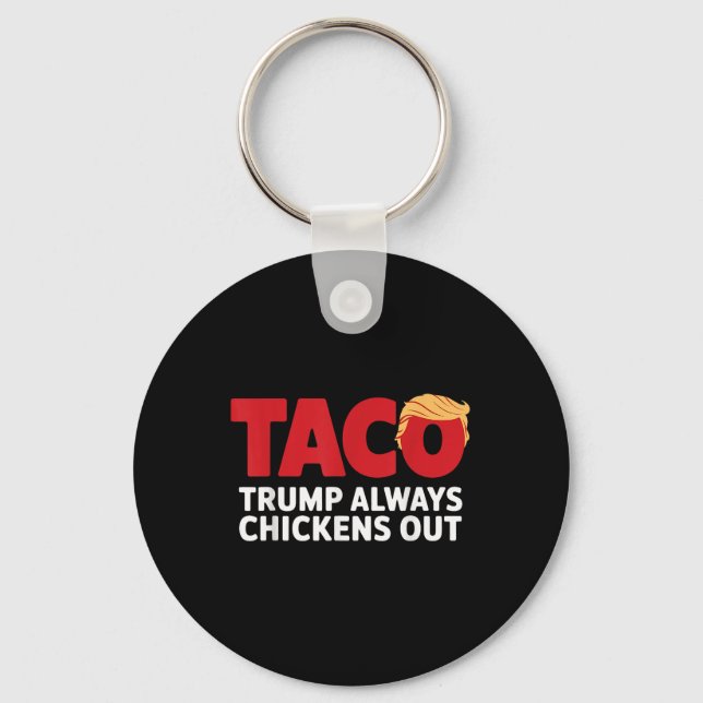 Porte-clés Taco Trump Toujours Se Défile  (Recto)