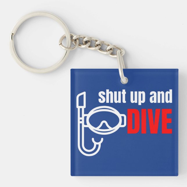 Porte-clés Tais-toi et plonge (Devant)