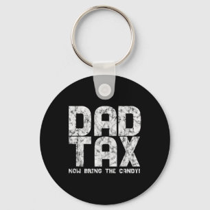 Porte-clés Taxe Sur Les Bonbons - Taxe Sur Le Père Apportez M