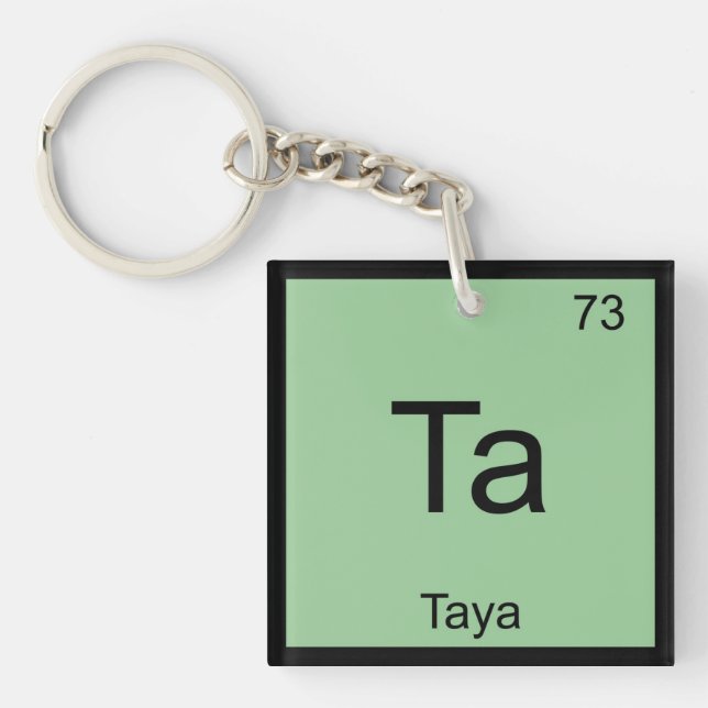 Porte-clés Taya Nom Chimie Élément Tableau périodique (Devant)