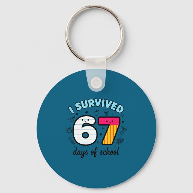 Porte-clés Teacher I Survived 67 Days Of School Funny 100th D (Recto)