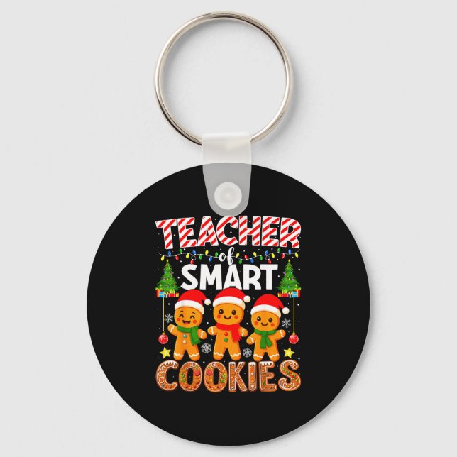 Porte-clés Teacher Of Smart Cookies Funny Gingerbread Teacher (Recto)