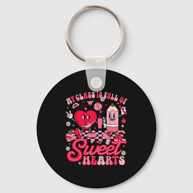 Porte-clés Teacher Valentine Day Shirt My Cl Is Full Of Sweet (Recto)