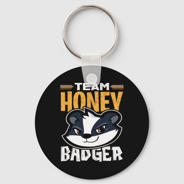 Porte-clés Team Honey Badger - Cadeau Amoureux des animaux Co (Recto)