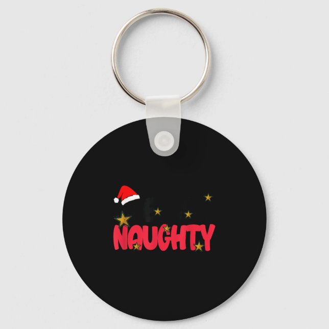 Porte-clés Team Naughty Shirt Funny Matching Christmas Family (Recto)