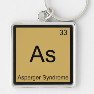 Porte-clés Tee drôle du syndrome d'Asperger - As - Élément de
