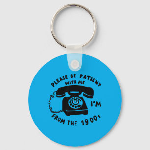 Porte-clés Téléphone rotatif à slogan drôle des années 1900